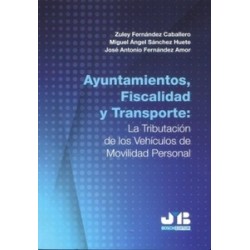 Ayuntamientos, fiscalidad y transporte: la tributación de los vehículos de movilidad personal