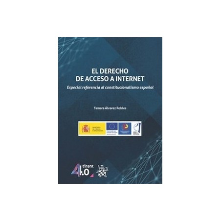 El Derecho de acceso a Internet. Especial referencia al constitucionalismo español