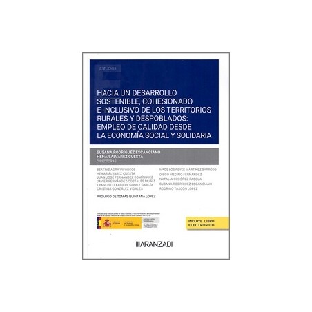 Hacia un desarrollo sostenible, cohesionado e inclusivo de los territorios rurales y despoblados "empleo de calidad desde la ec
