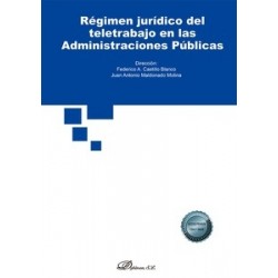 Régimen jurídico del teletrabajo en las Administraciones Públicas