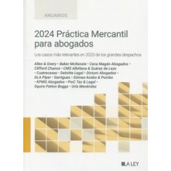 2024 Práctica Mercantil para Abogados "Los casos más relevantes en 2023 de los grandes despachos"
