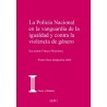 La Policía Nacional en la vanguardia de la igualdad y contra la violencia de género