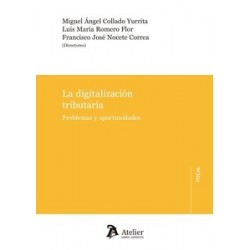 La digitalización tributaria. Problemas y oportunidades