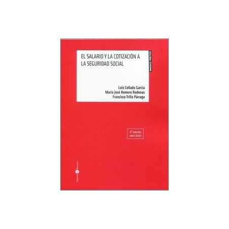 El salario y la cotización a la Seguridad Social