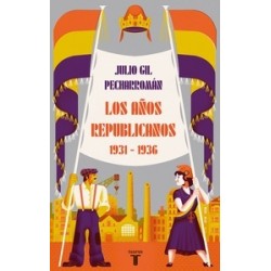 Los años republicanos "Reforma y reacción en España, 1931-1936"