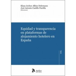 Equidad y Transparencia en Plataformas de Alojamiento Hotelero en España