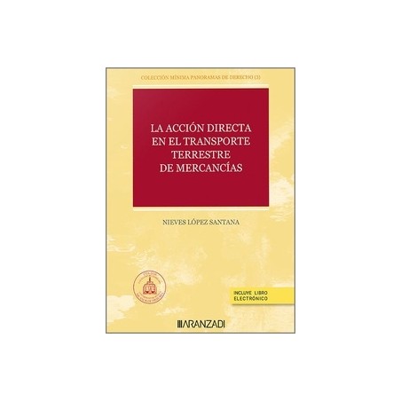 Acción directa en el transporte de mercancías (Papel + Ebook) "Próxima Aparición"