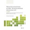 Manual de actuaciones en Sala. Técnicas prácticas del proceso civil "Próxima Aparición"