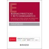 Buenas prácticas y reto demográfico "Propuestas para afrontar procesos de despoblación desde la acción"