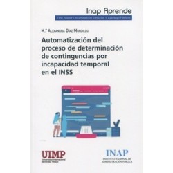 Automatización del porceso de determinación de contingencias por incapacidad temporal en el INSS