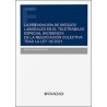 La prevención de riesgos laborales en el teletrabajo "Especial incidencia de la negociación colectiva tras la Ley 10/2021"