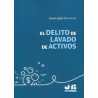 El delito de lavado de activos