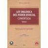 Ley Orgánica del Poder Judicial. Comentada "3 Tomos"