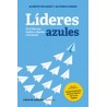 Líderes azules "sé el líder que inspira e impulsa a los demás"