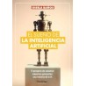 El sueño de la Inteligencia Artificial