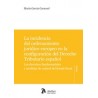 La incidencia del ordenamiento jurídico europeo en la configuración del Derecho Tributario español "Los derechos fundamentales 