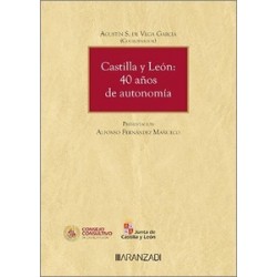 Castilla y León: 40 años de autonomía
