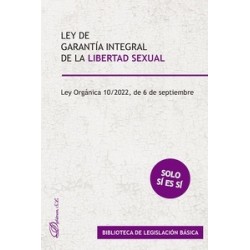 Ley de garantía integral de la libertad sexual "Solo sí es sí"