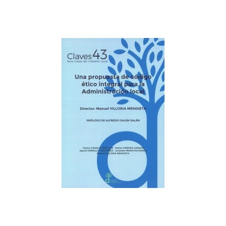 Una propuesta de código ético integral para la Administración local