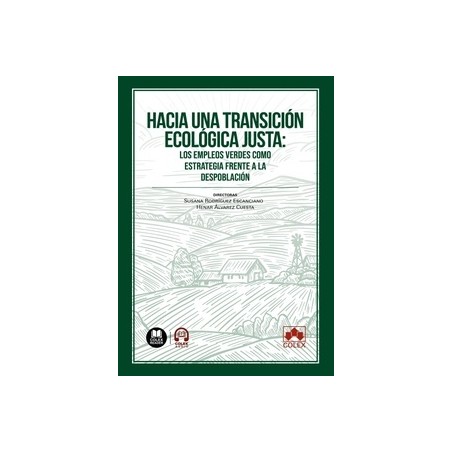 Hacia una transición ecológica justa: los empleos verdes como estrategia frente a la despoblación