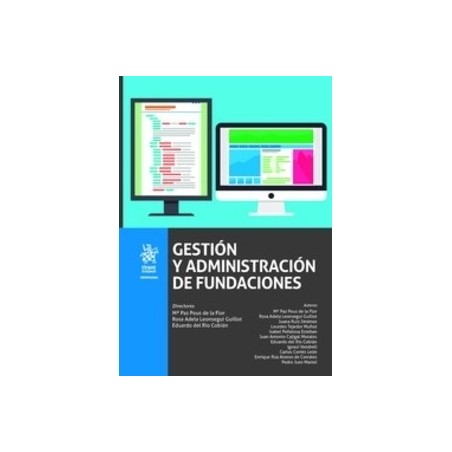 Gestión y Administración de Fundaciones "(Dúo Papel + Ebook )"