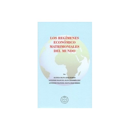 Los Regímenes Económico Matrimoniales del Mundo