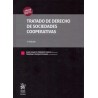 Tratado de Derecho de Sociedades Cooperativas (2 Tomos) "Papel + Ebook"