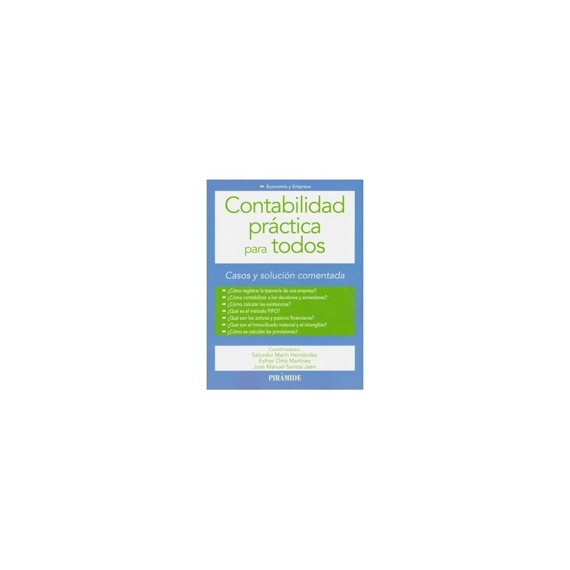 Contabilidad Práctica para Todos "Casos y Solución Comentada"