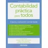 Contabilidad Práctica para Todos "Casos y Solución Comentada"