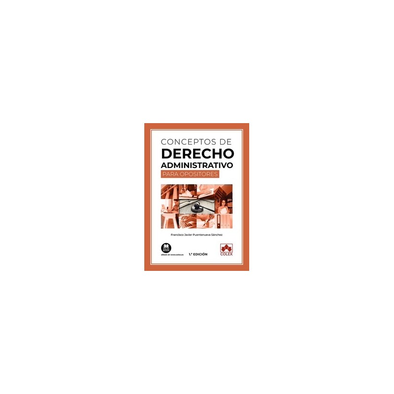 Conceptos de Derecho administrativo para opositores (Papel + Ebook)