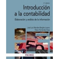 Introducción a la contabilidad "Elaboración y Análisis de la Información"