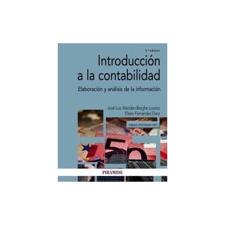 Introducción a la contabilidad "Elaboración y Análisis de la Información"