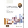 El nuevo Derecho de las capacidades "De la incapacitación al pleno reconocimiento"