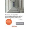 Recurso de casación contencioso-administrativo. Cómo lograr su admisión (Papel + Ebook) "Doctrina, jurisprudencia, definición y