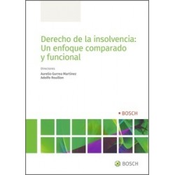 Derecho de la insolvencia: un enfoque comparado y funcional