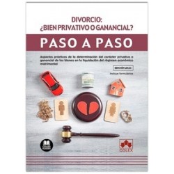 Divorcio: ¿bien privativo o ganancial? "Aspectos prácticos de la determinación del carácter...