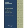 El poder judicial "configuración constitucional, desarrollo y retos"