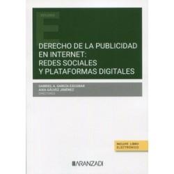 Derecho de la publicidad en internet: redes sociales y plataformas digitales