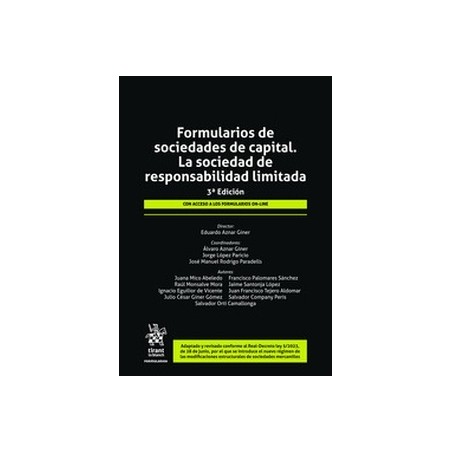 Formularios de sociedades de capital. La sociedad de responsabilidad limitada