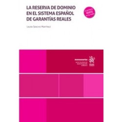 La reserva de dominio en el sistema español de garantías reales (Papel + Ebook)