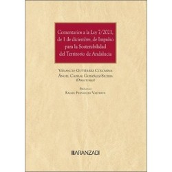 Comentarios a la Ley 7/2021, de 1 de diciembre, de Impulso para la Sostenibilidad del Territorio...