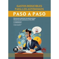 Gastos deducibles para los autónomos. Paso a paso "Claves para optimizar las declaraciones...