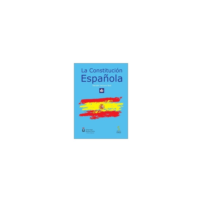 La Constitución Española. Versión Lectura Fácil