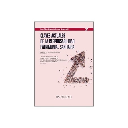 Claves actuales de la responsabilidad patrimonial sanitaria (Papel + Ebook)