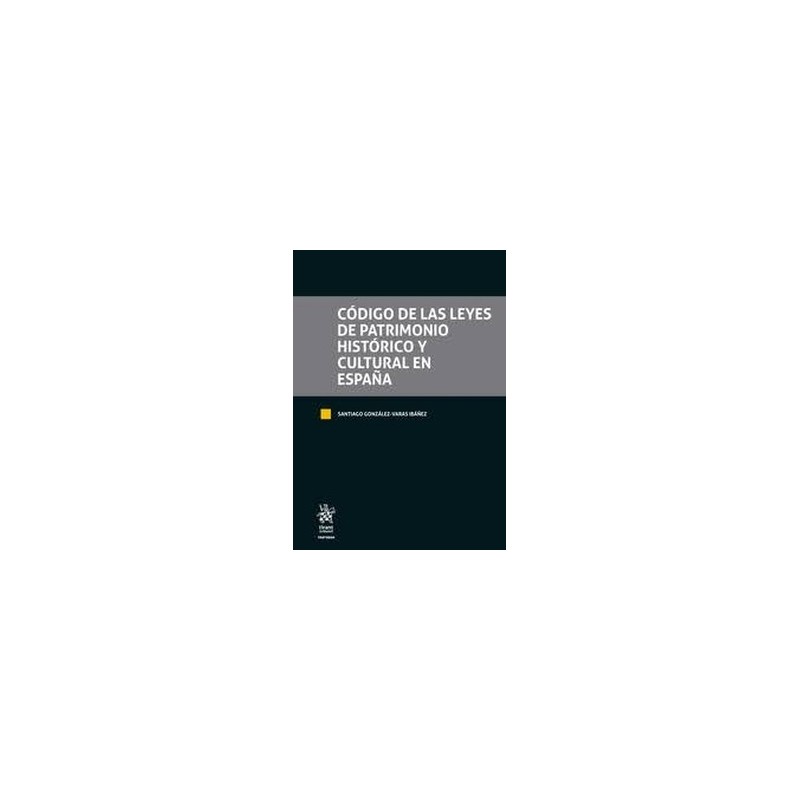 Código de las leyes de patrimonio histórico y cultural en España