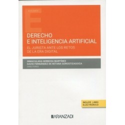 Derecho e Inteligencia Artificial "El jurista ante los retos de la era digital"