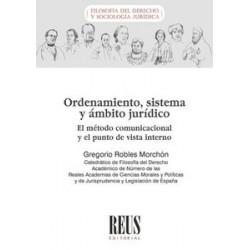 Ordenamiento Sistema y Ambito Juridico "El metodo comunicacional y el punto de vista interno"