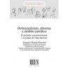 Ordenamiento Sistema y Ambito Juridico "El metodo comunicacional y el punto de vista interno"