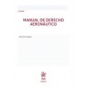 Manual de derecho aeronáutico