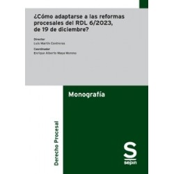 ¿Cómo adaptarse a las reformas procesales del RDL 6/2023, de 19 de diciembre?